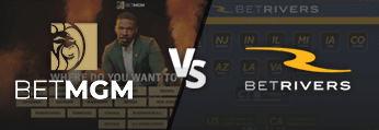 BetRivers vs BetMGM