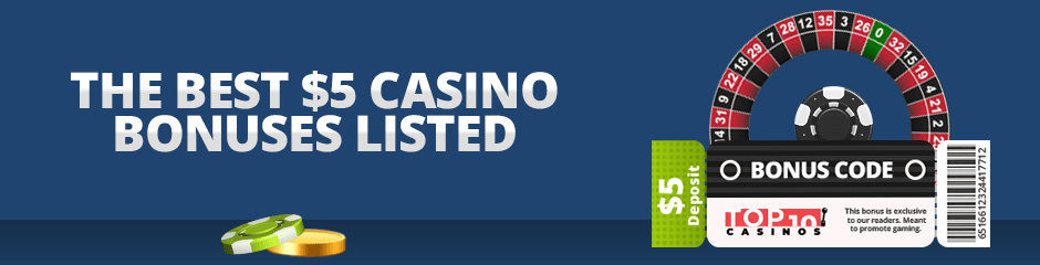 best $5 casino bonuses