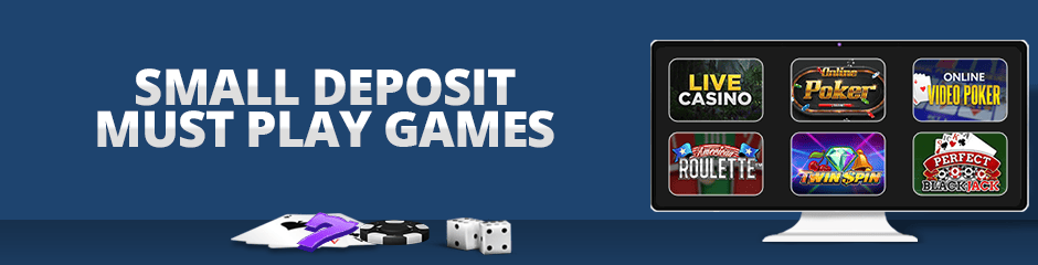 small deposit games